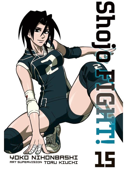 Title details for Shojo Fight, Volume 15 by Yoko Nihonbashi - Available